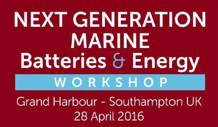 High Performance Marine Batteries & Stored Energy Workshop